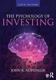 "The Psychology of Investing" (Sixth Edition) eBook